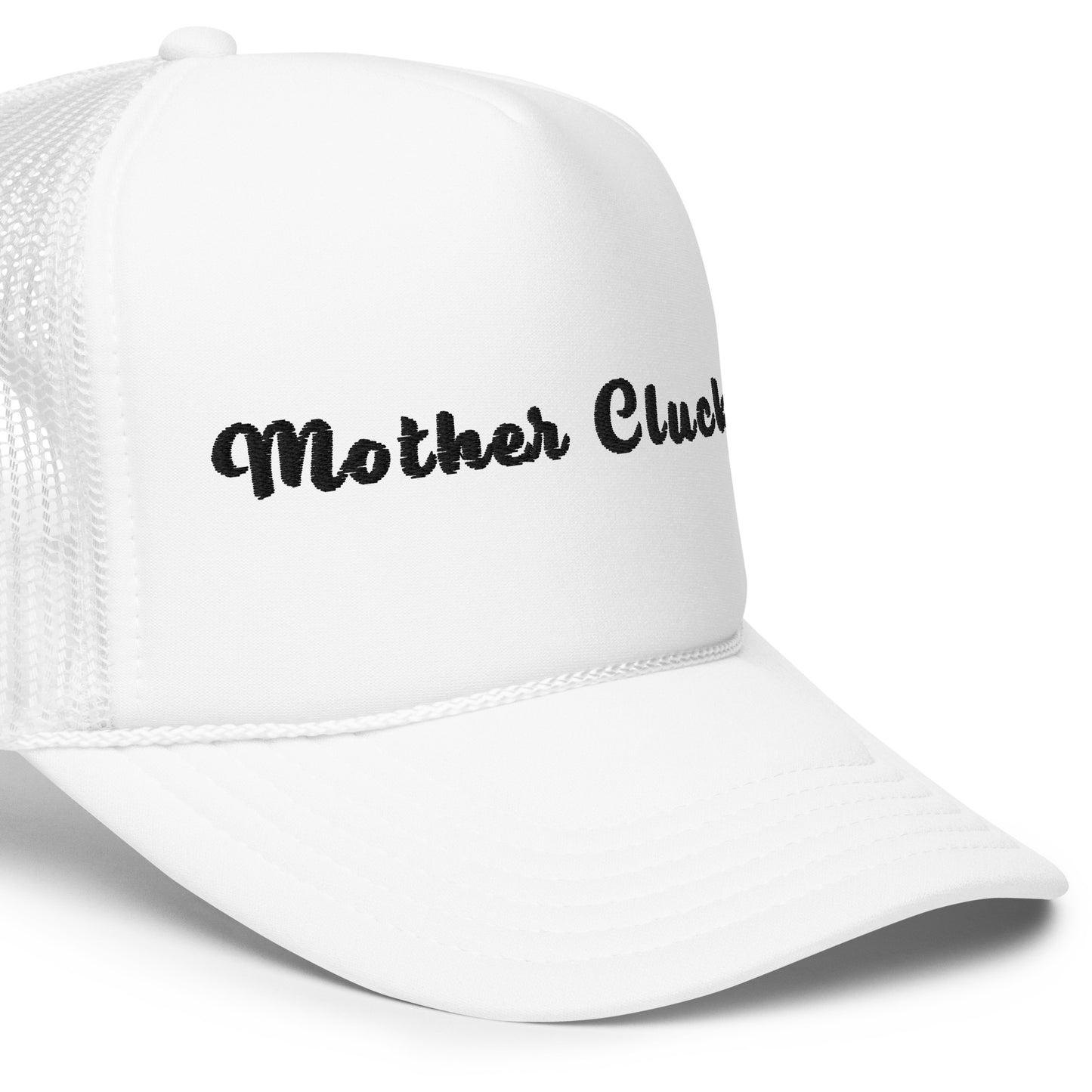 Mother Clucker Foam trucker hat