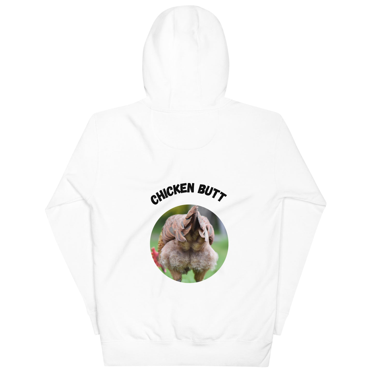 Guess What Chicken Butt - Unisex Hoodie