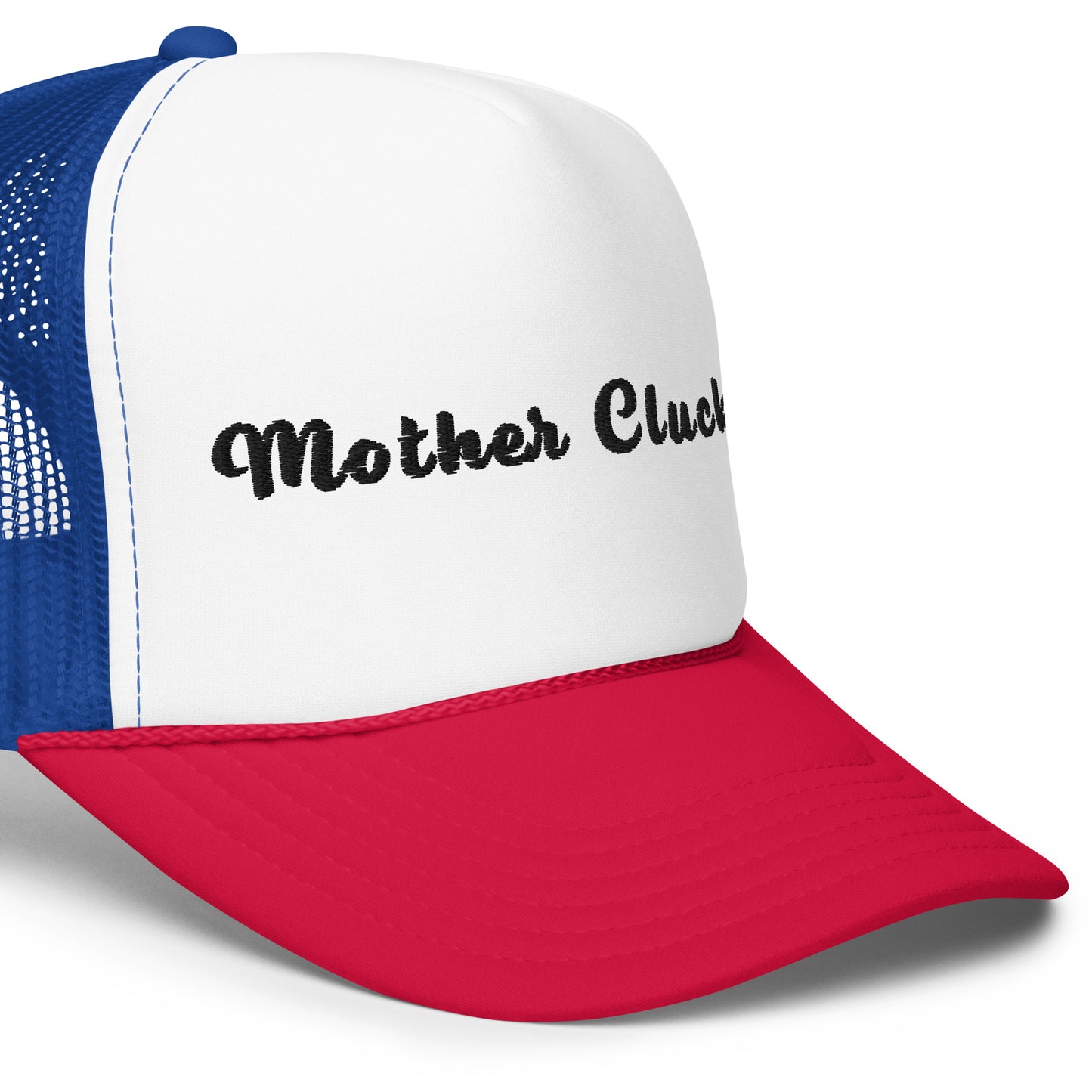 Mother Clucker Foam trucker hat